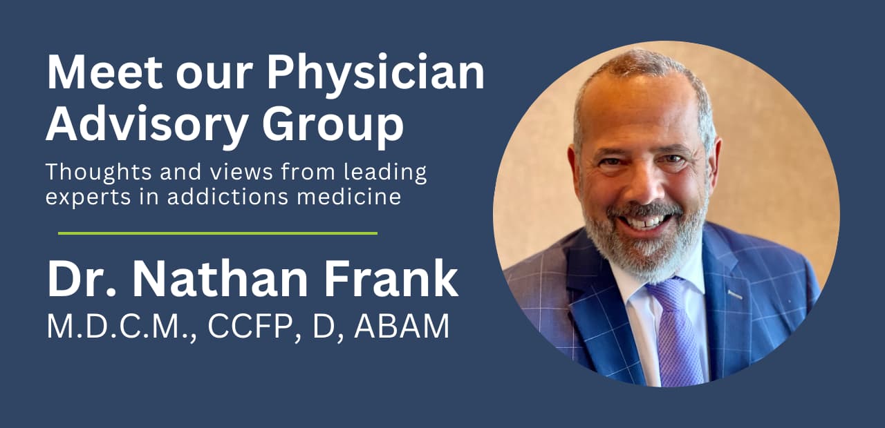 Physician Advisory Group interview with Dr. Nathan Frank