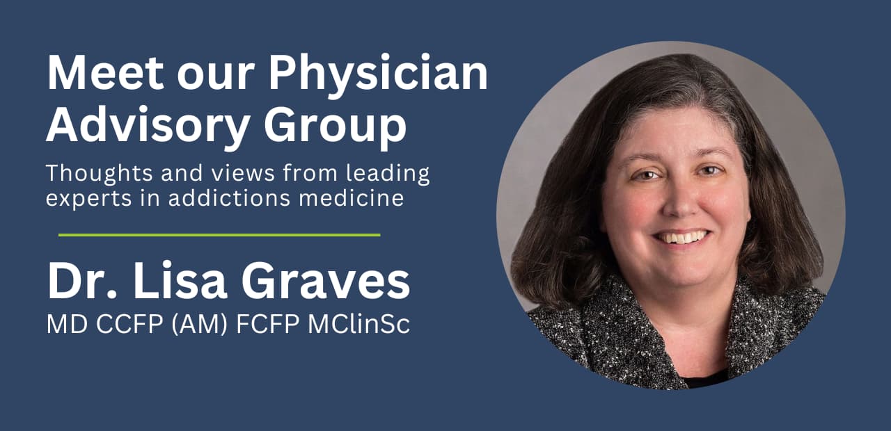 Meet our physician advisory group hero image. Dr. Lisa Graves