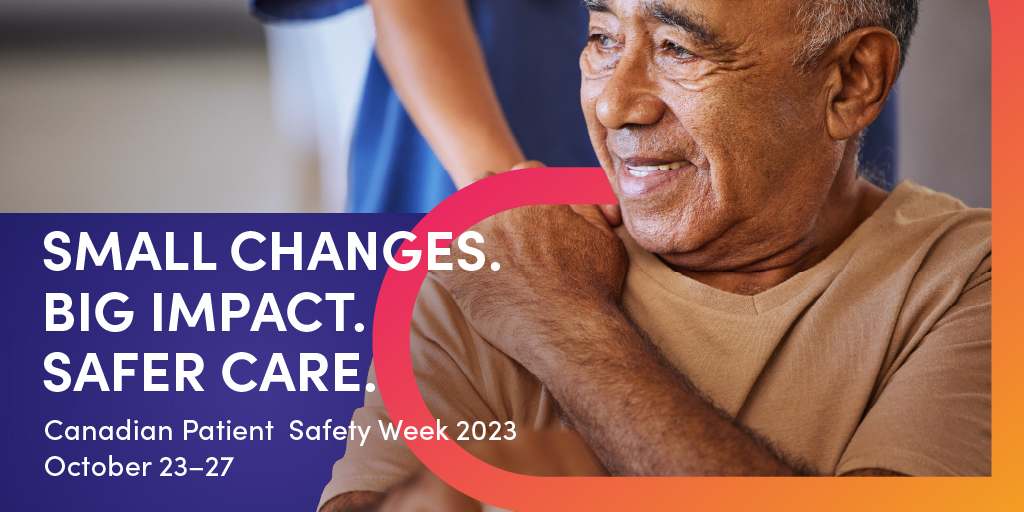 Canadian Patient Safety Week 2023